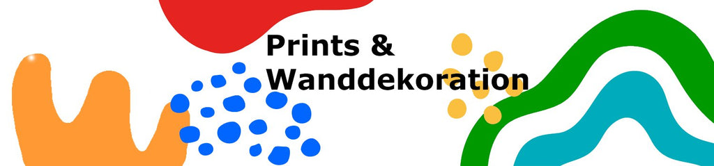Prints & Wanddekoration
